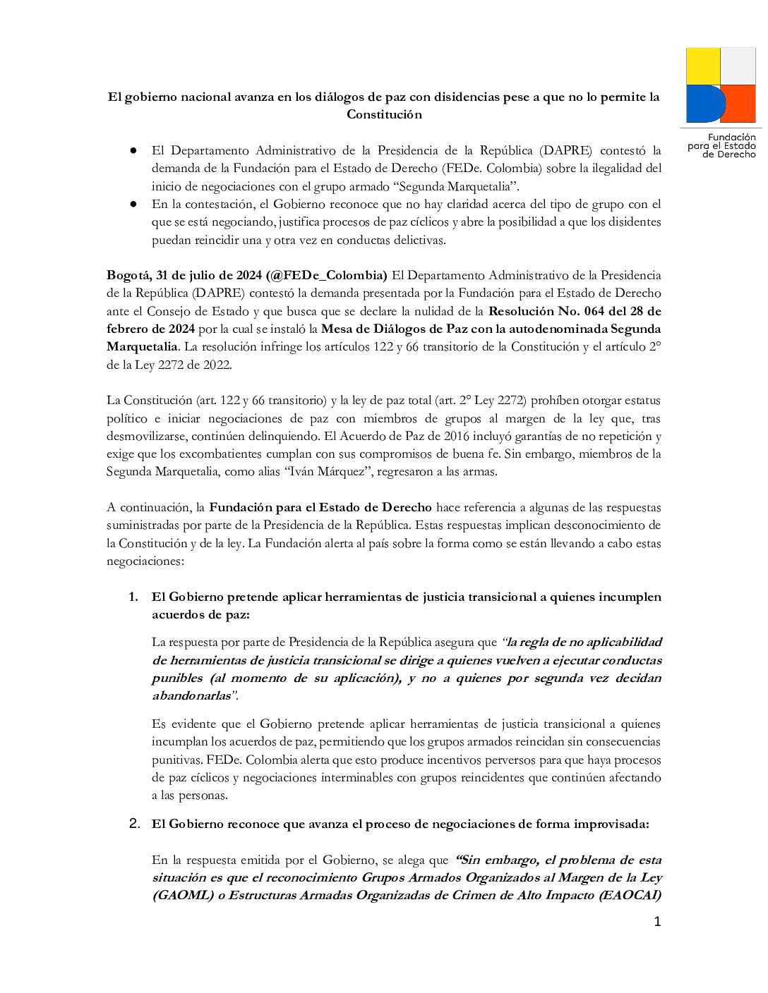 El Gobierno Nacional avanza en los diálogos de paz con disidencias pese a que no lo permite la Constitución