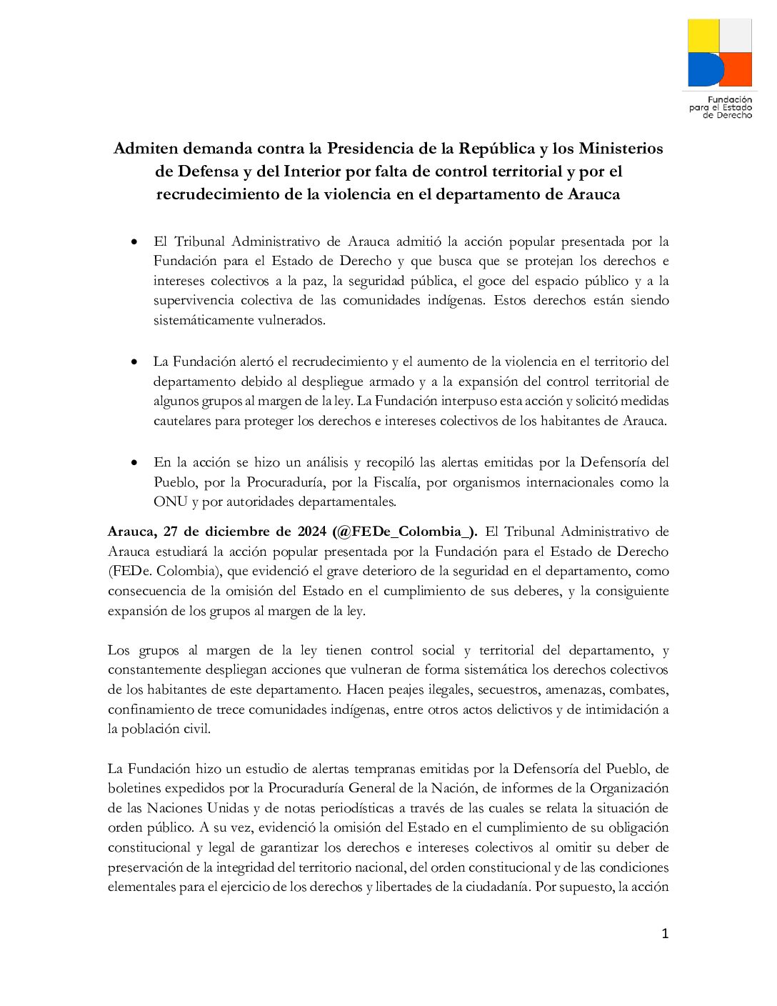 Admiten demanda contra la Presidencia de la República y los Ministerios de Defensa y del Interior por falta de control territorial y por el recrudecimiento de la violencia en el departamento de Arauca