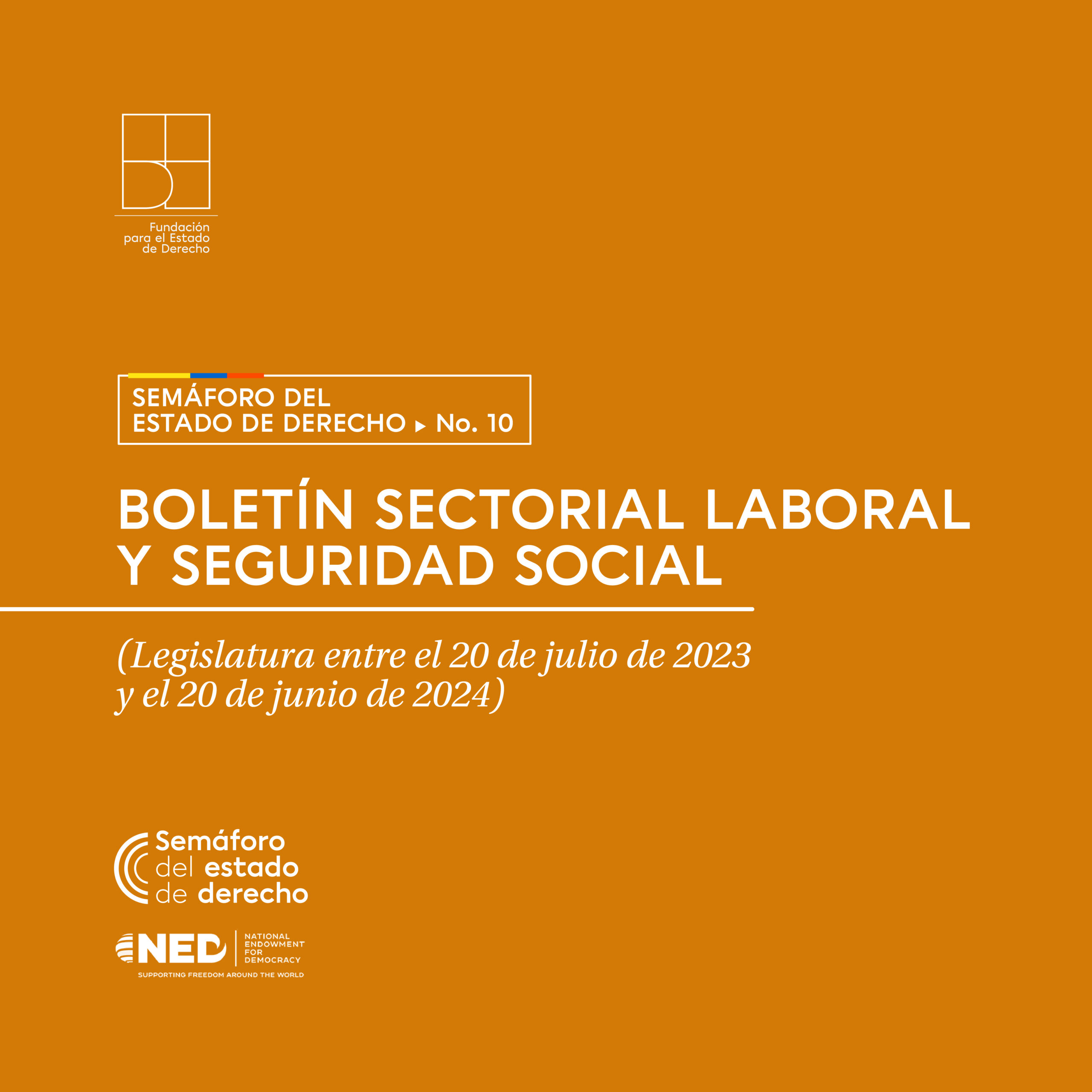 Boletín Sectorial: Laboral y Seguridad Social